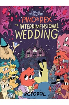 Pimo & Rex Volume 2 The Interdimensional Wedding (Mature)
