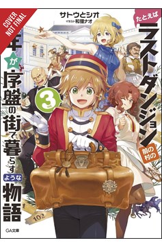 Kid From Dungeon Boonies Moved Starter Town Novel Soft Cover Volume 3