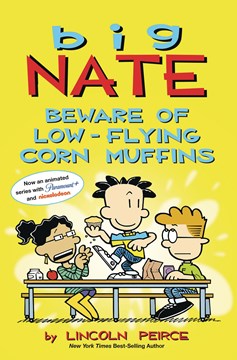 Big Nate Beware of Low-Flying Corn Muffins Graphic Novel