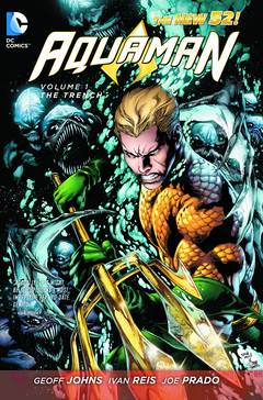 Aquaman Graphic Novel Volume 1 the Trench (New 52)