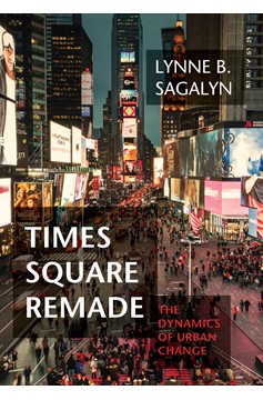 Times Square Remade (Hardcover Book)