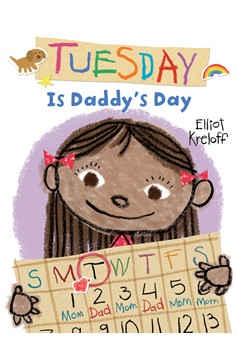 Tuesday Is Daddy'S Day (Hardcover Book)
