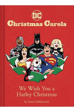DC Christmas Carols We Wish You A Harley Christmas Hardcover