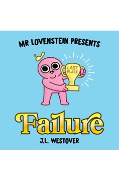 Mr Lovenstein Presents Failure Hardcover (Mature)