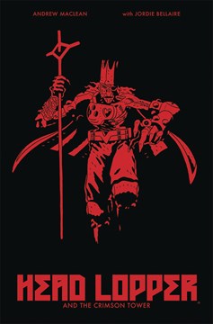 Head Lopper Graphic Novel Volume 2 Crimson Tower (Mature)