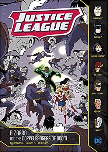 Justice League Bizarro and the Doppelgängers of Doom