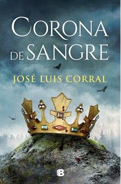 Corona De Sangre / Blood Crown (Hardcover Book)