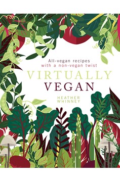 Virtually Vegan (Hardcover Book)