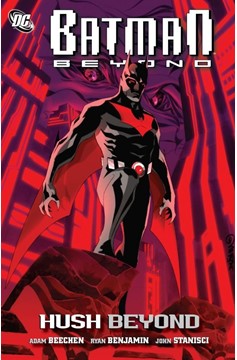 Batman Beyond Hush Beyond Graphic Novel