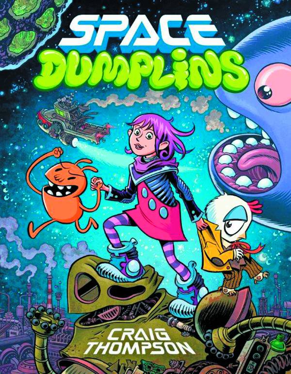 Space Dumplins Graphic Novel Volume 1