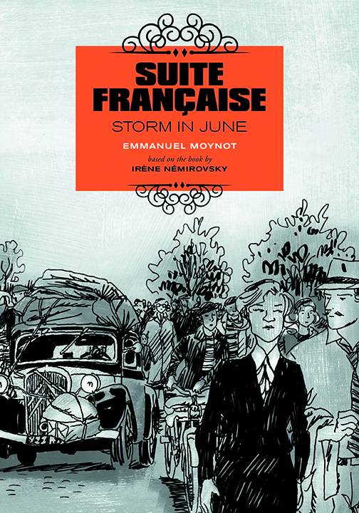 Suite Francaise Storm In June Graphic Novel