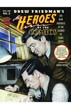 More Heroes of Comics Hardcover Portraits Pioneering Legends