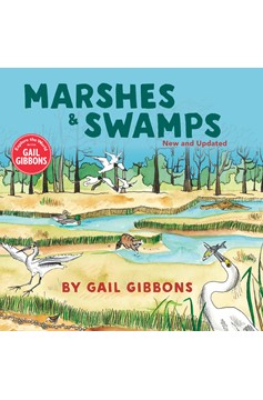 Marshes & Swamps (New & Updated Edition) (Hardcover Book)