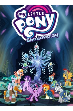 My Little Pony Graphic Novel Volume 14 Shadowplay