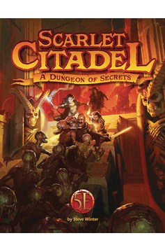 Scarlet Citadel Dungeons & Dragons 5th Edition Hardcover