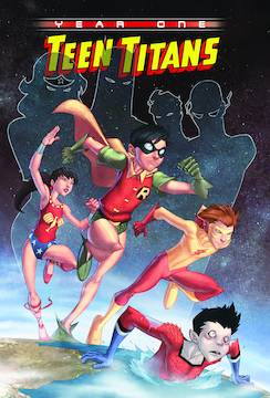 Teen Titans Year One New Edition Graphic Novel