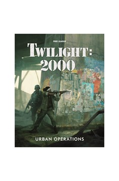 Twilight 2000 Urban Operations