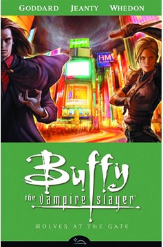 Buffy the Vampire Slayer Season 8 Graphic Novel Volume 3 Wolves At The Gate