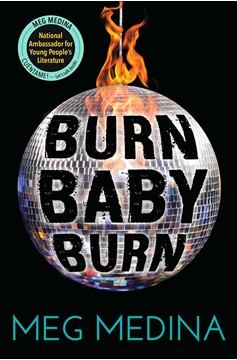 Burn Baby Burn (Hardcover Book)