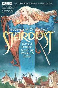 Neil Gaiman & Charles Vess Stardust Graphic Novel (2019 Edition) (Mature)