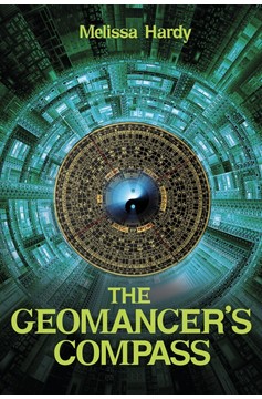 The Geomancer'S Compass (Hardcover Book)