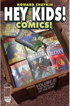 Hey Kids Comics Volume 3 Schlock of the New #2 (Mature) (Of 6)