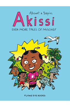 Akissi Even More Tales of Mischief