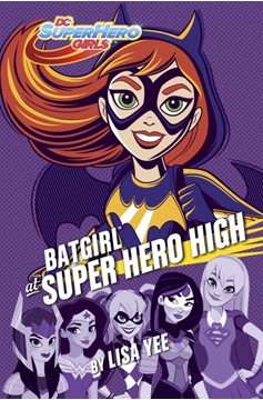 DC Super Hero Girls Graphic Novel Volume 12 Batgirl at Superhero High 