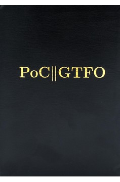 Poc Or Gtfo (Hardcover Book)