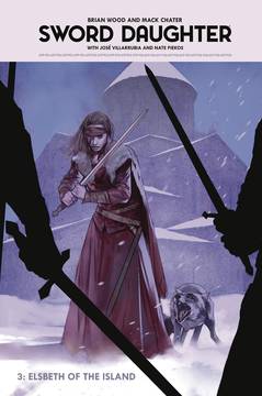 Sword Daughter Hardcover Volume 3 Elsbeth of Island