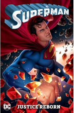 Superman Graphic Novel Volume 3 Justice Reborn (2023)