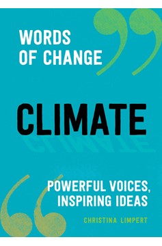 Climate (Words Of Change Series) (Hardcover Book)