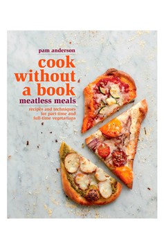 Cook Without A Book: Meatless Meals (Hardcover Book)