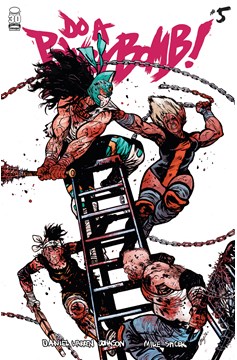 Do A Powerbomb #5 Cover A Johnson & Spicer (Of 7)