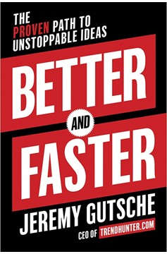 Better And Faster (Hardcover Book)