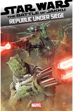 Star Wars: The Battle of Jakku #6 Republic Under Siege Bjorn Barends Variant