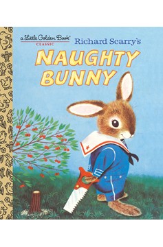 Richard Scarry'S Naughty Bunny (Hardcover Book)