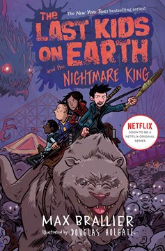 Last Kids On Earth Novel Volume 3 Nightmare King