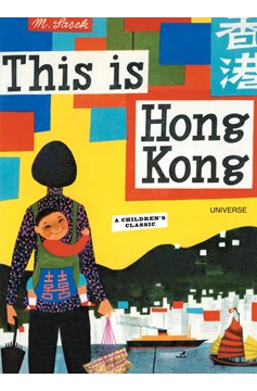 This Is Hong Kong (Hardcover Book)