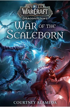 World of Warcraft Hardcover Novel Volume 5 War of the Scaleborn