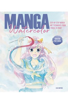 Manga Watercolor Step By Step Manga Art Techniques Soft Cover