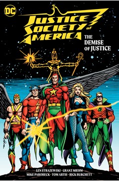 Justice Society of America The Demise of Justice Hardcover
