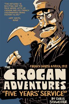Crogan Adventures Color Graphic Novel #2 Last of the Legion