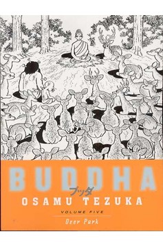 Tezuka Buddha Manga Volume 5 Deer Park