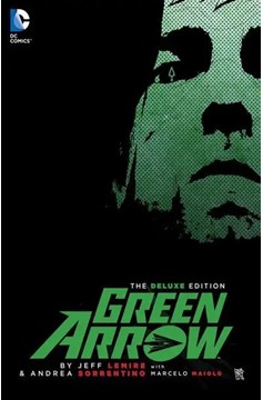 Green Arrow by Jeff Lemire Deluxe Edition Hardcover