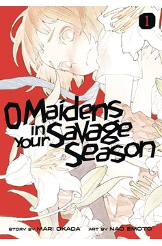 O Maidens In Your Savage Season Manga Volume 2