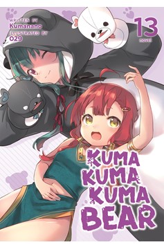 Kuma Kuma Kuma Bear Light Novel Volume 13