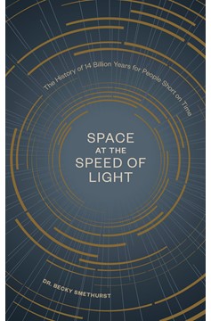 Space At The Speed Of Light (Hardcover Book)