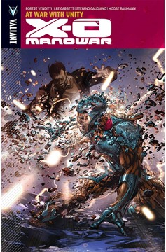 X-O Manowar Graphic Novel Volume 5 At War With Unity