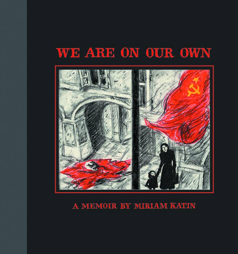 We Are On Our Own Hardcover (Mature)